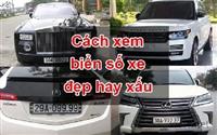 Các cách luận giải ý nghĩa biển số xe