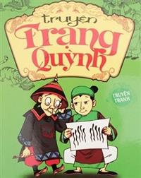 Truyện tranh Trạng Quỳnh mang lại ý nghĩa cuộc sống cho người đọc