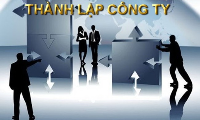 Thủ tục thành lập công ty theo quy định hiện hành của pháp luật